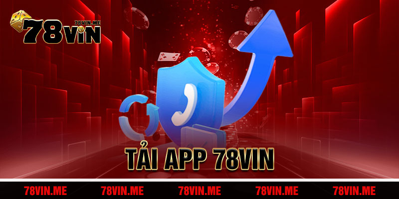Tải App 78vin